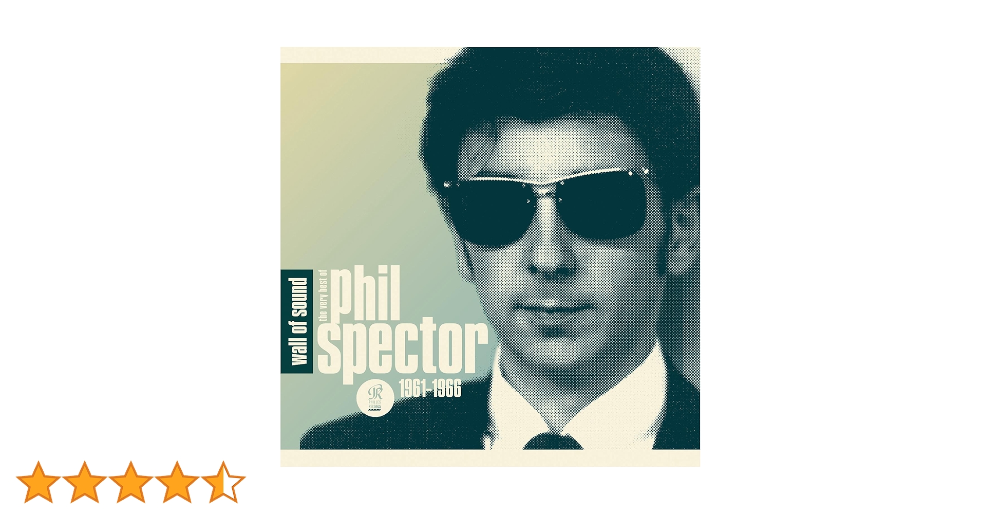 Wall of Sound: The Very Best of Phil Spector, 1961-1966